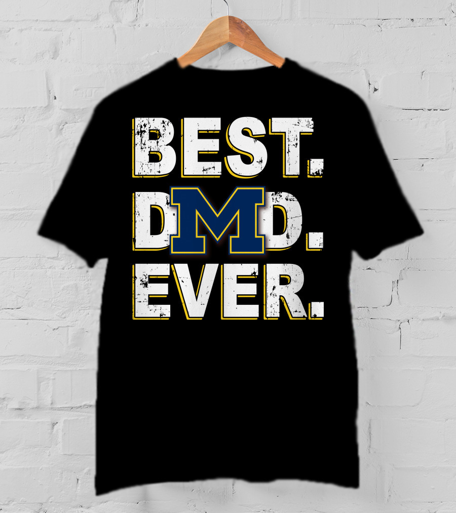 Best Dad Ever Michigan Block M T-Shirt
