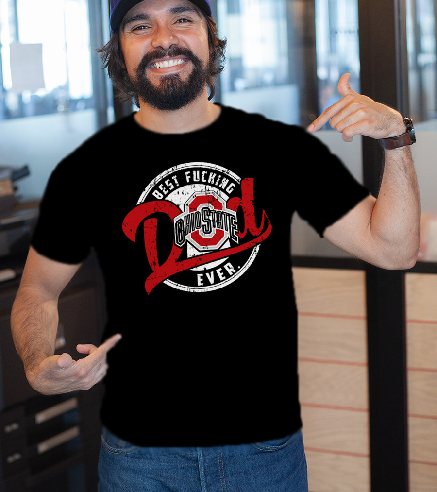 Ohio State Best Dad Ever T-Shirt