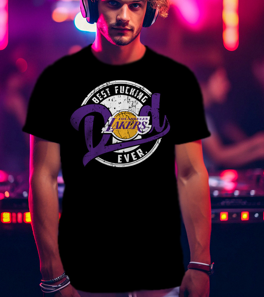 Best Dad Ever Los Angeles Lakers T-Shirt
