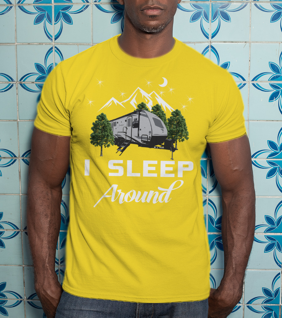 I SLEEP AROUND Forest River Surveyor Camper And Mountain Scene T-Shirt