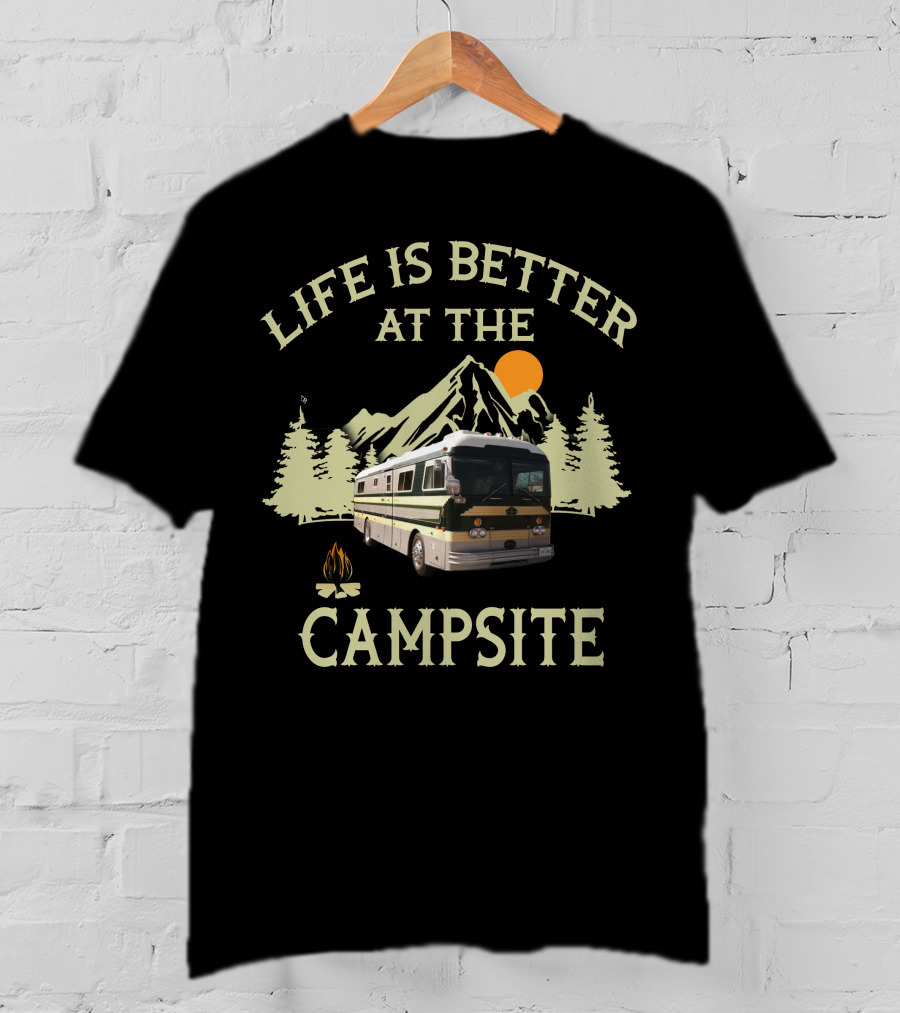 Life Is Better At The Campsite Vintage RV Camping Adventure T-Shirt