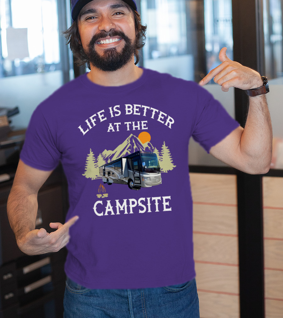 Life Is Better At The Campsite Tiffin Motorhomes ALLEGRO T-Shirt