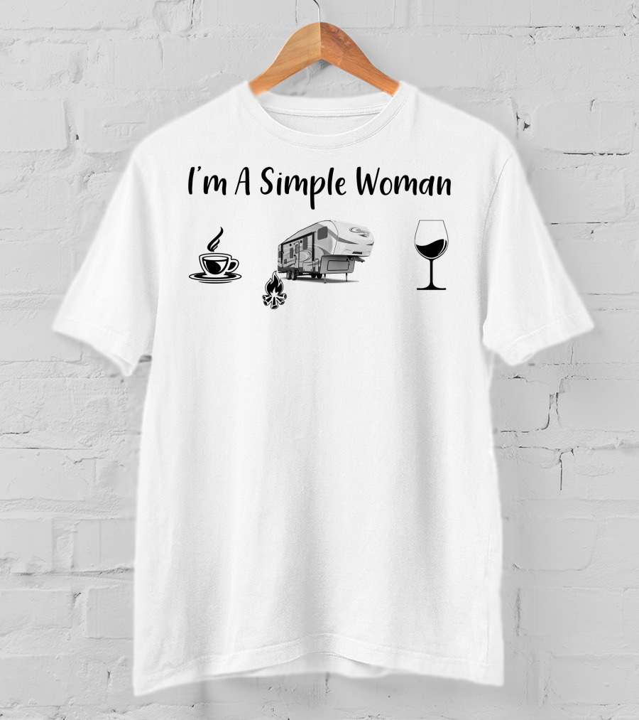 I'm A Simple Woman Cougar 5th Wheel Coffee Wine Campfire T-Shirt