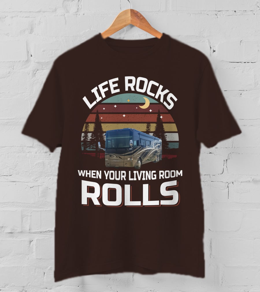 Life Rocks When Your Living Room Rolls Tiffin Motorhomes Allegro Bus T-Shirt
