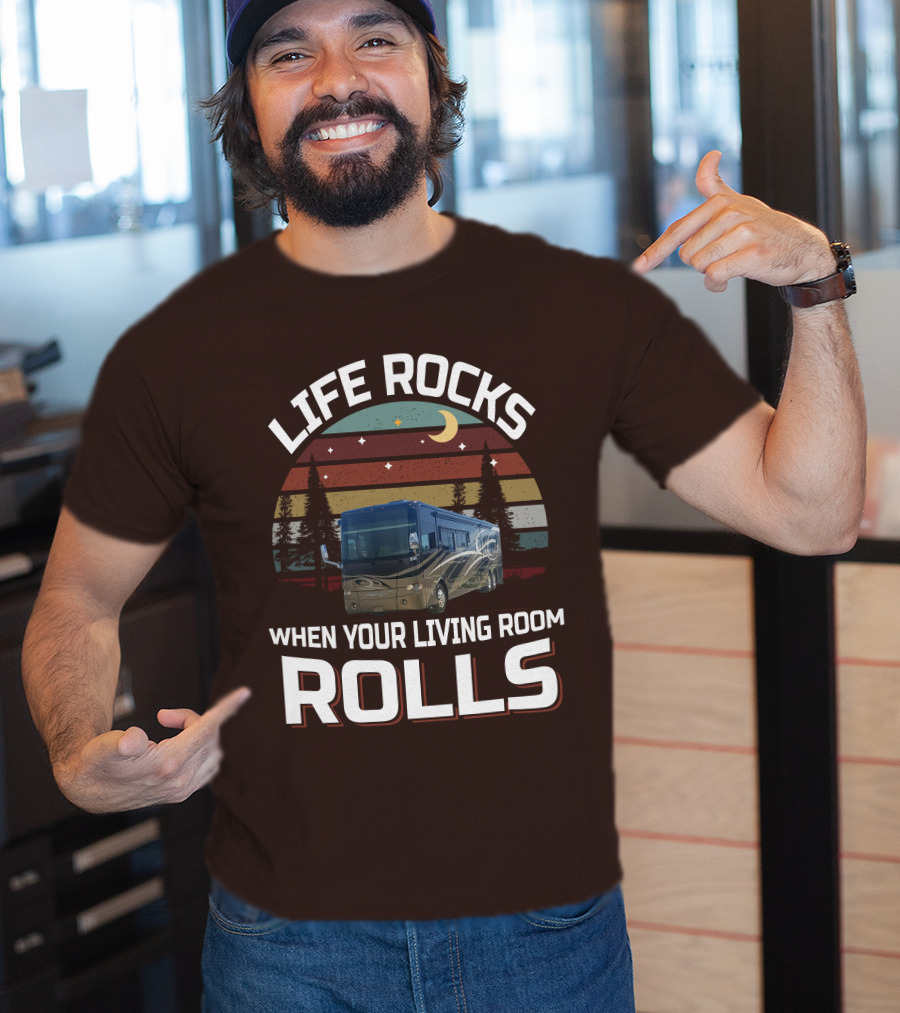 Life Rocks When Your Living Room Rolls Tiffin Motorhomes Allegro Bus T-Shirt