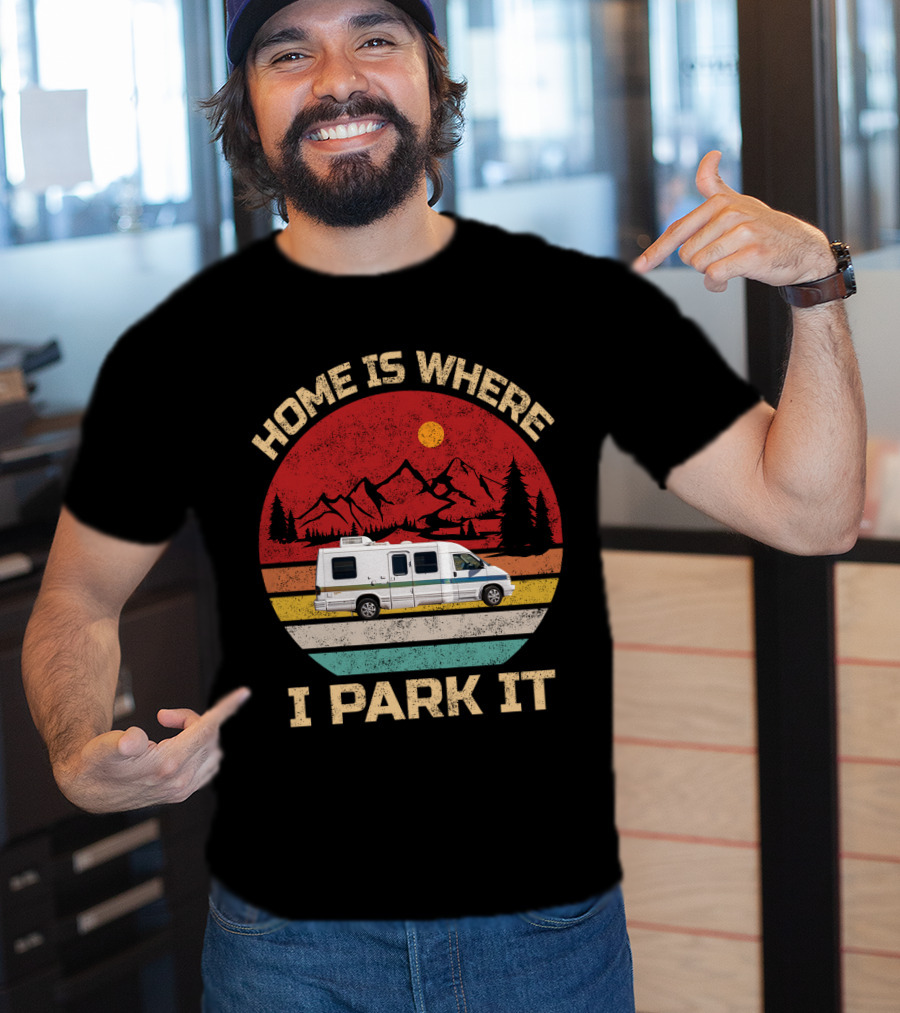 Home Is Where I Park It 95 Rialta Mountains Sun Retro T-Shirt