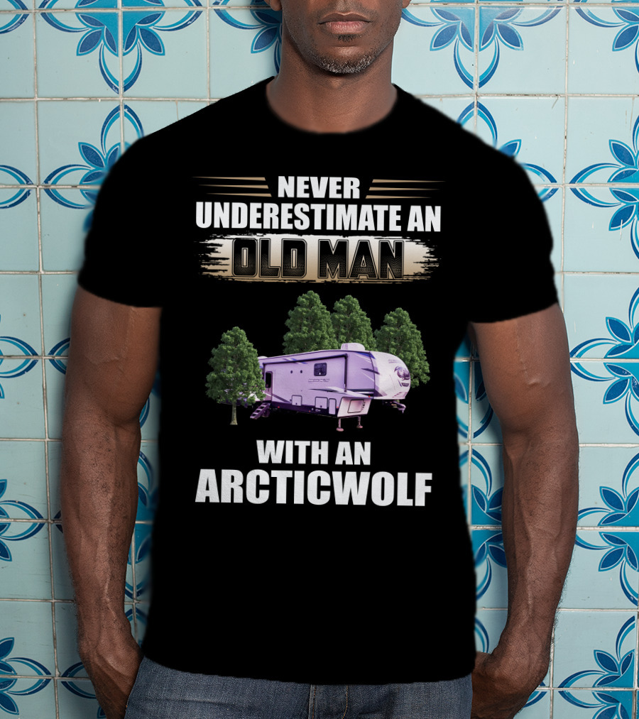 Never Underestimate An Old Man With An Arctic Wolf 3660Suite T-Shirt