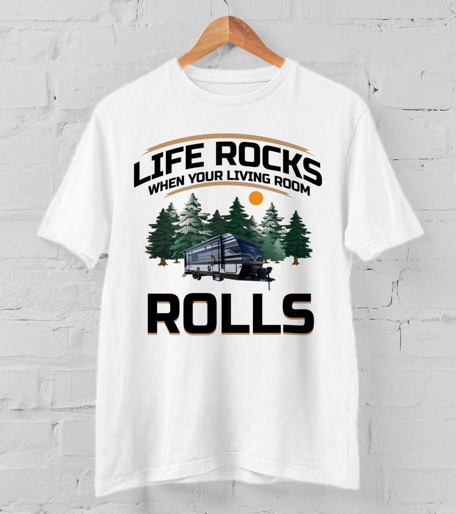 Life Rocks When Your Living Room Rolls Grand Design Transcend 231RK T-Shirt