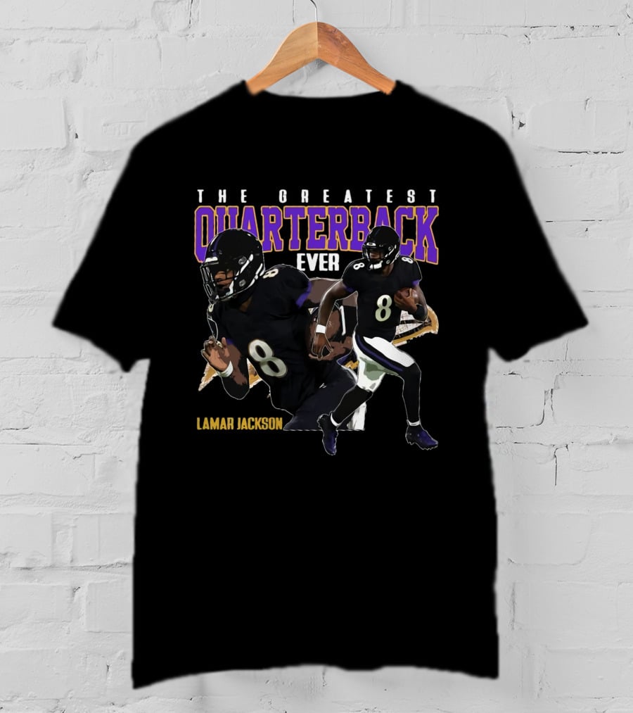 Lamar Jackson The Greatest Quarterback Ever T-Shirt