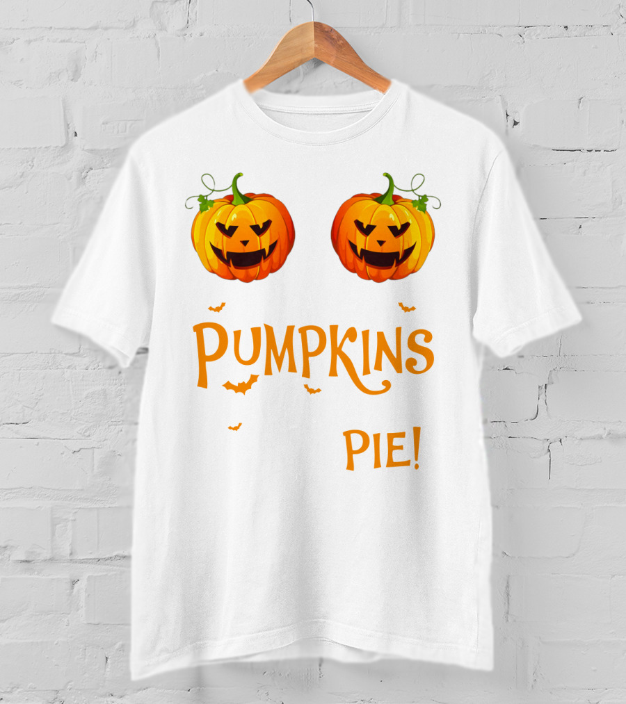 Pumpkins You Should See My Pie With Halloween Jack-O'-Lanterns And Bats T-Shirt