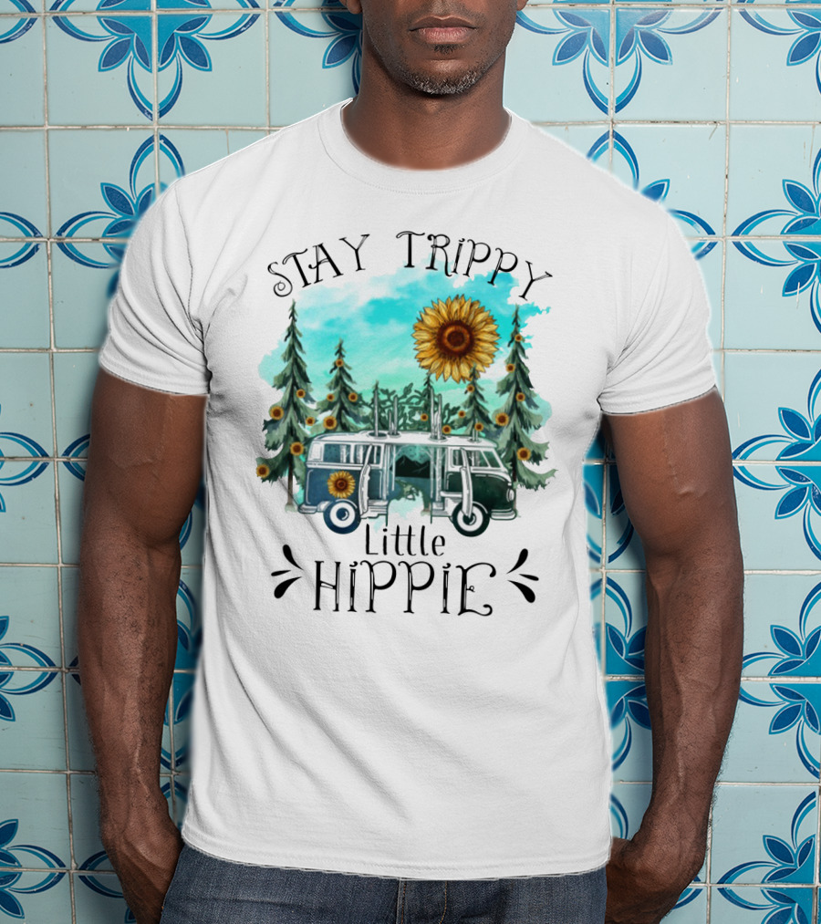 Stay Trippy Little Hippie Sunflower Van Among Forest Pines T-Shirt