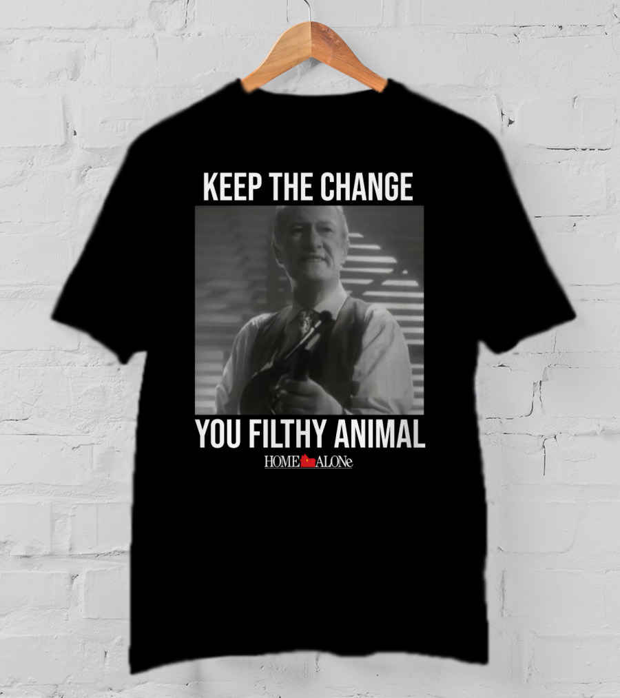 Keep The Change You Filthy Animal Home Alone Retro Movie Scene T-Shirt