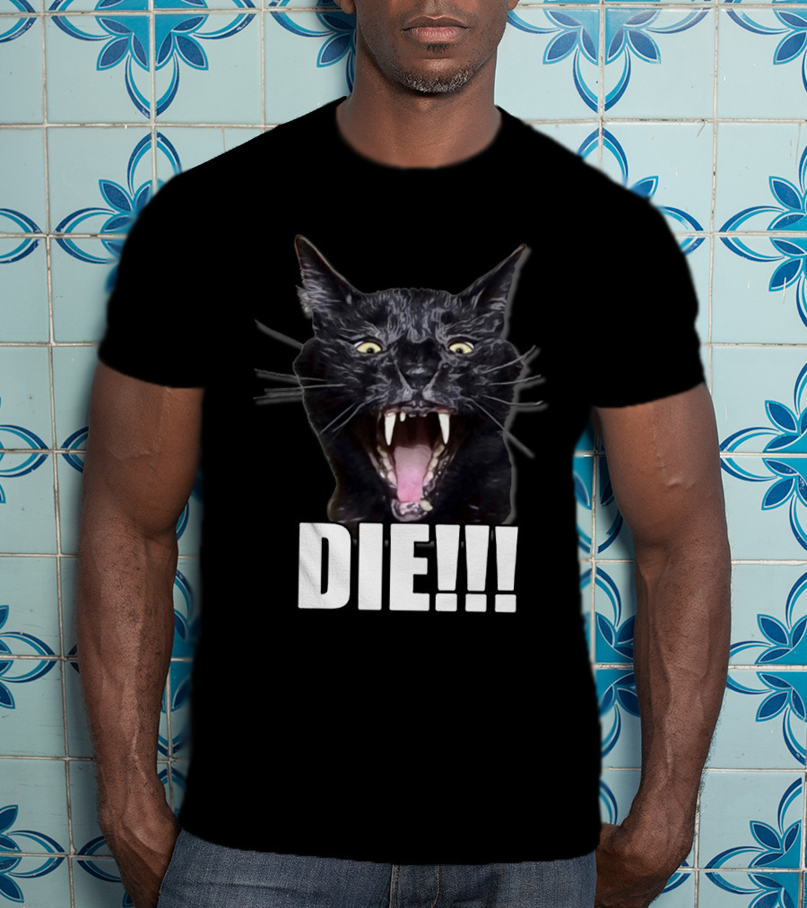 Sylvester The Talking Cat Die Die T-Shirt