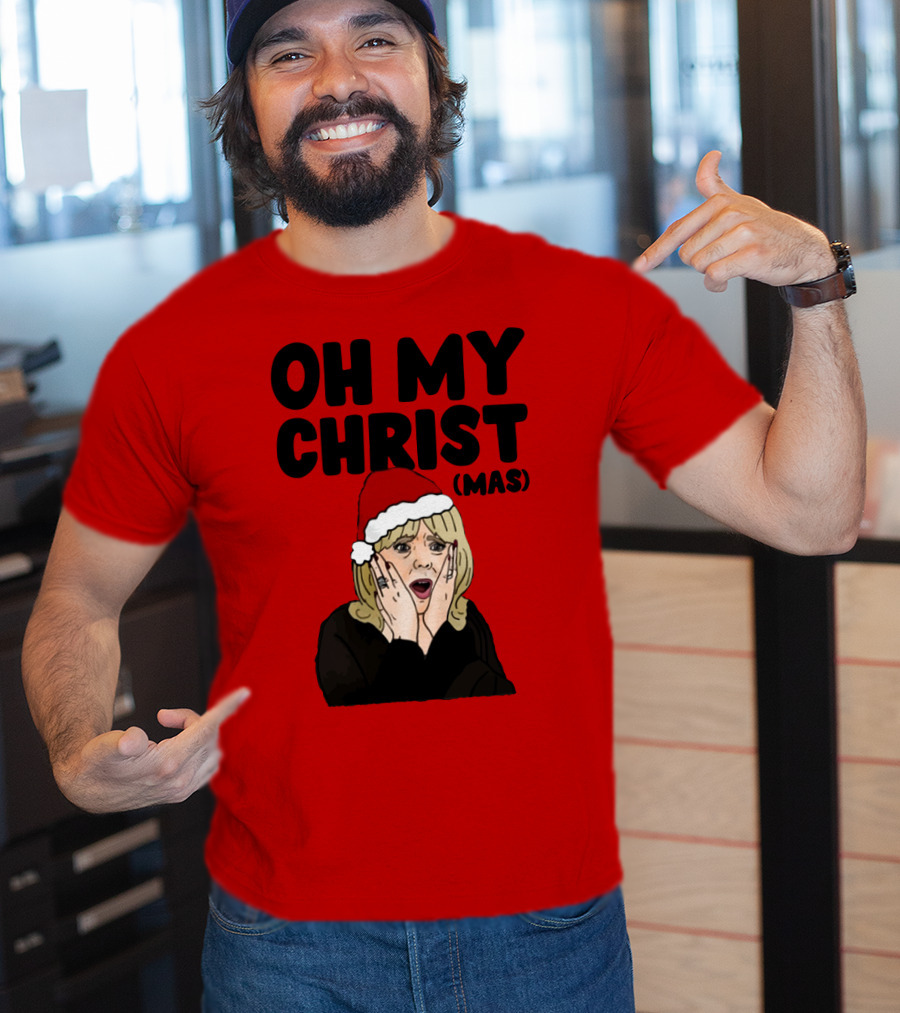 OH MY CHRIST(MAS) T-Shirt