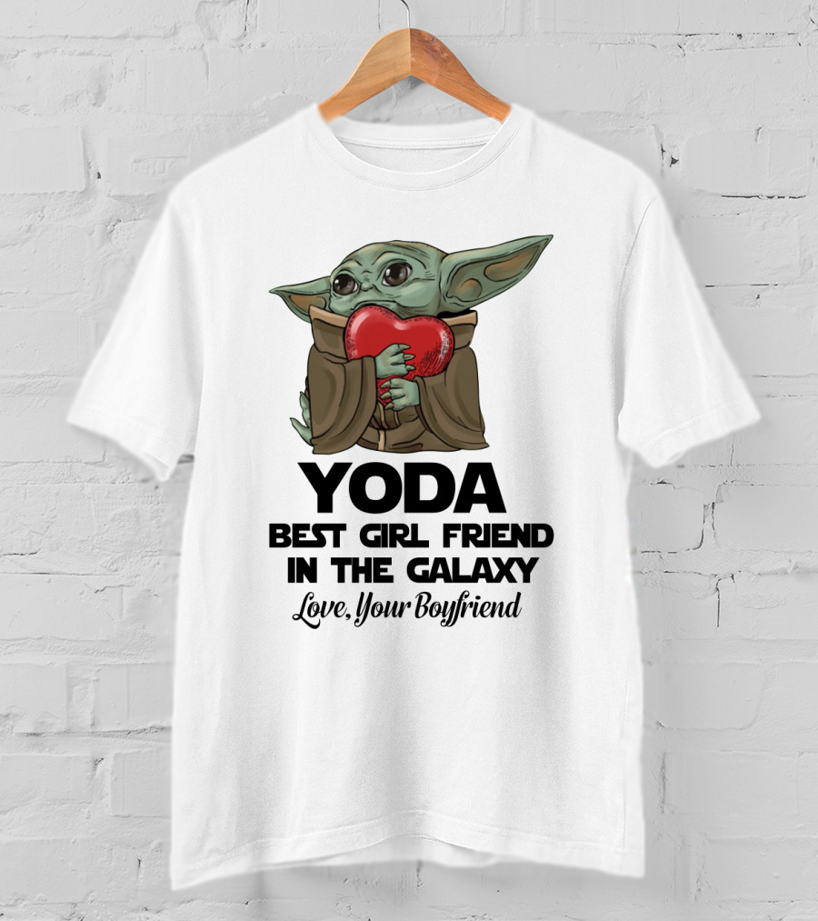 Yoda Best Girl Friend In The Galaxy Love Your Boyfriend Heart Hugging T-Shirt