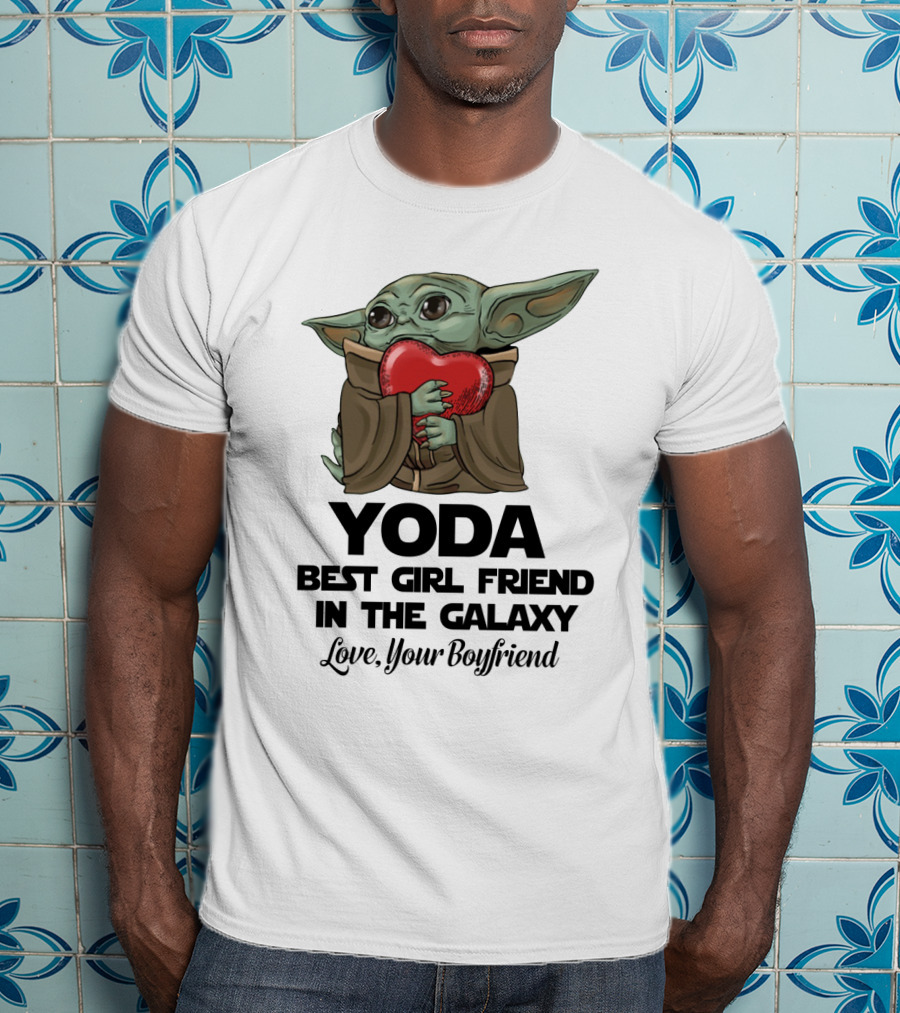 Yoda Best Girl Friend In The Galaxy Love Your Boyfriend Heart Hugging T-Shirt