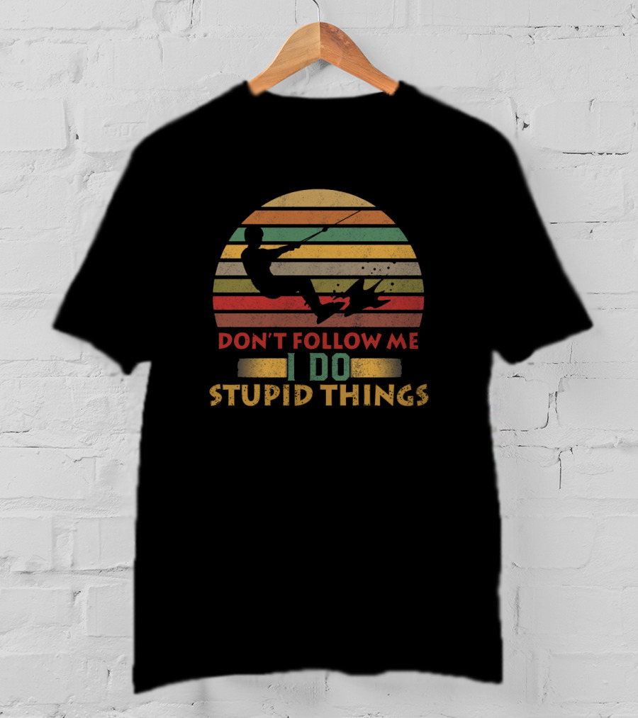 Don't Follow Me I Do Stupid Things Wakeboarding Vintage Sunset Retro Stripes T-Shirt