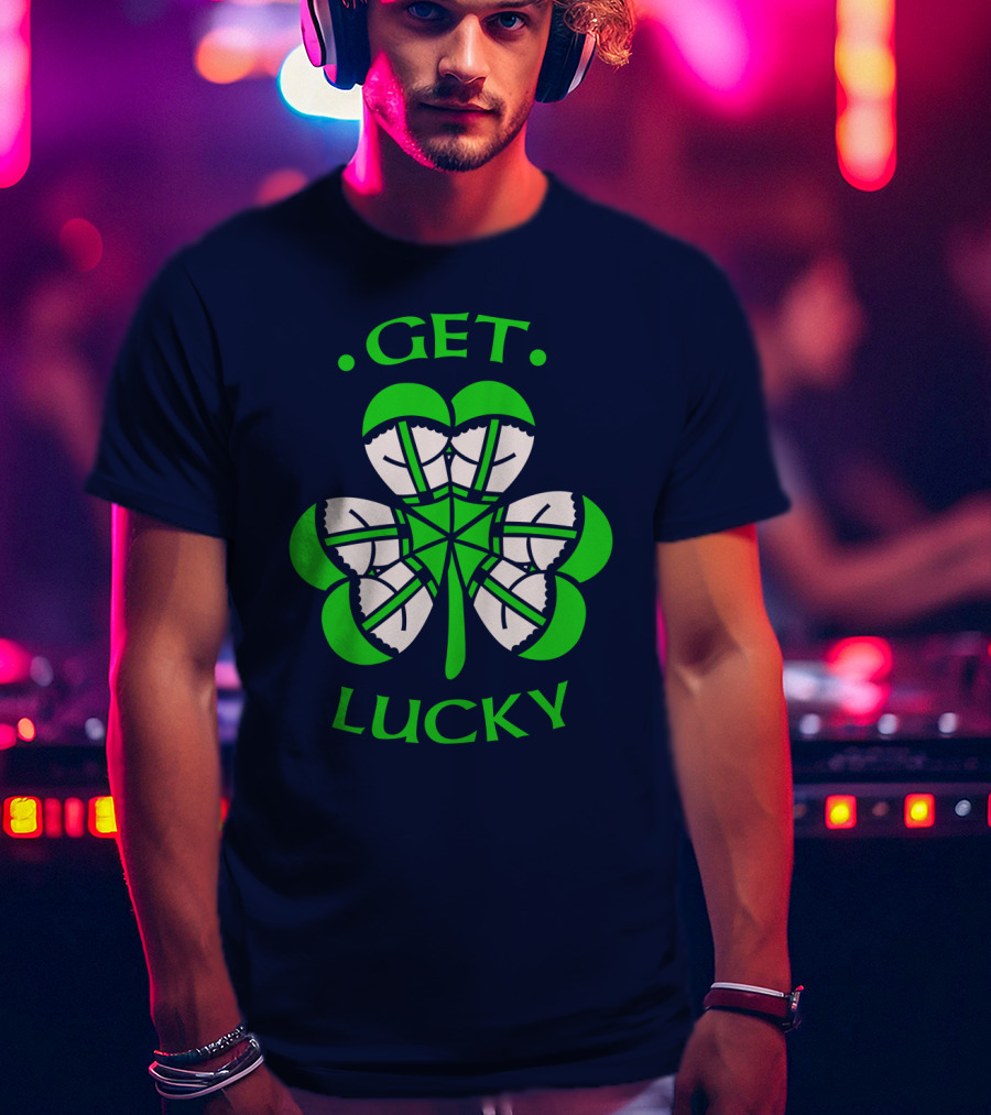 Get Lucky Irish Shamrock Clover St. Patrick's Day T-Shirt