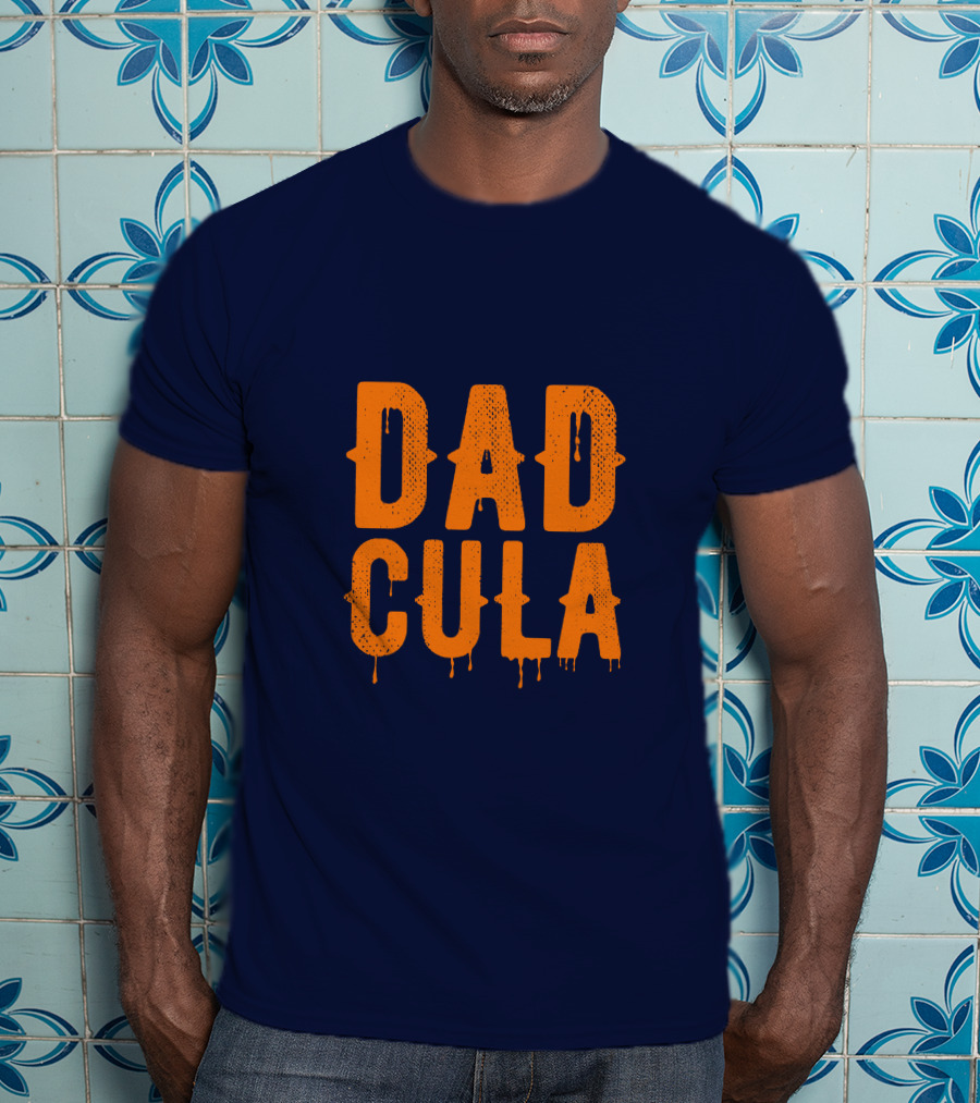 Dadcula Funny Dad Spooky Halloween Vampire Joke T-Shirt