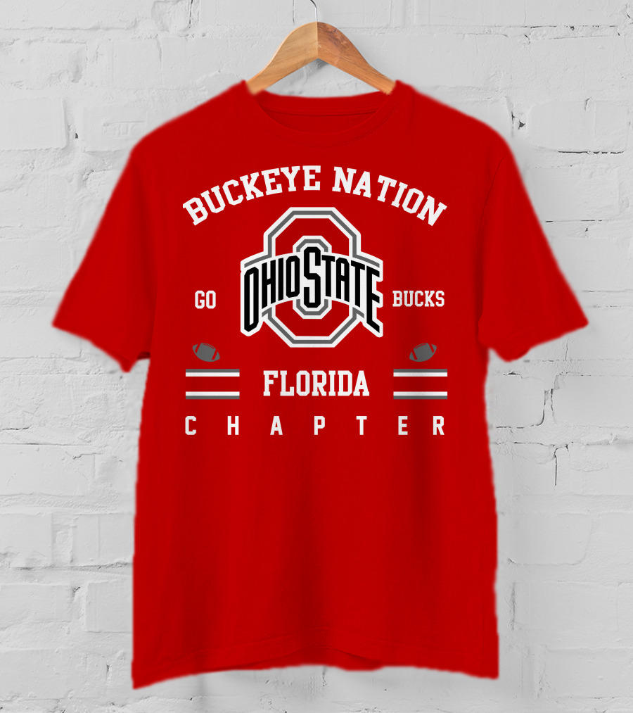 Buckeye Nation Ohio State Go Bucks Florida Chapter T-Shirt