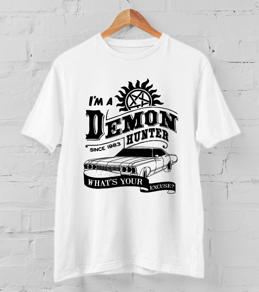 I'm A Demon Hunter Since 1983 What's Your Excuse? T-Shirt