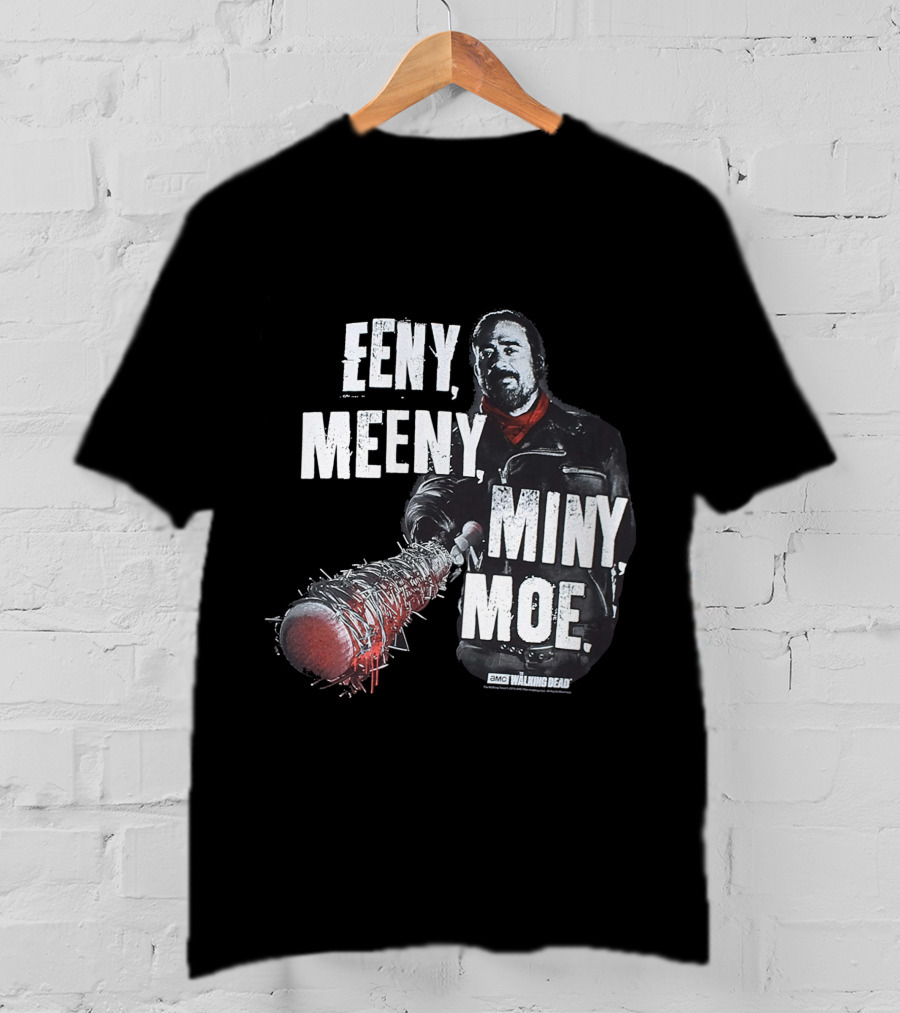 Eeny Meeny Miny Moe The Walking Dead Negan Lucille T-Shirt