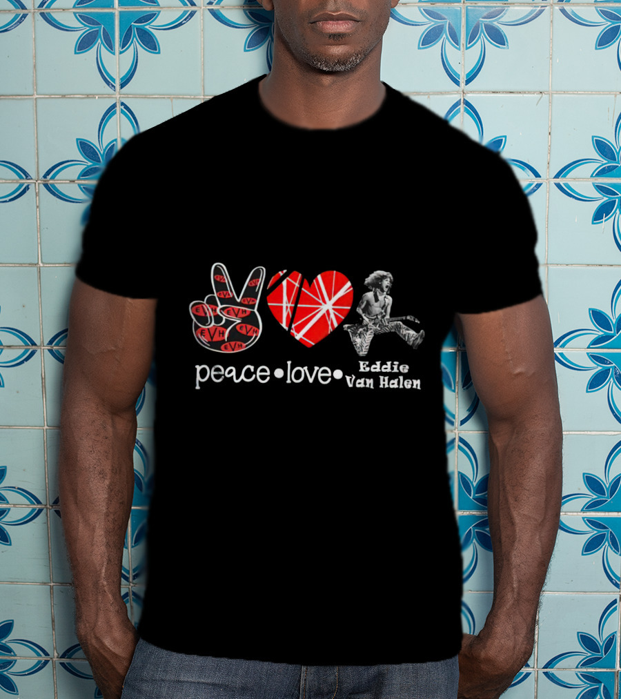 Peace Love Eddie Van Halen T-Shirt