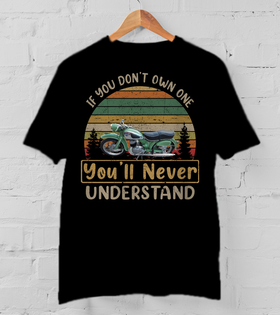 NSU Motorcycle If You Don't Own One You'll Never Understand Vintage Sunset T-Shirt
