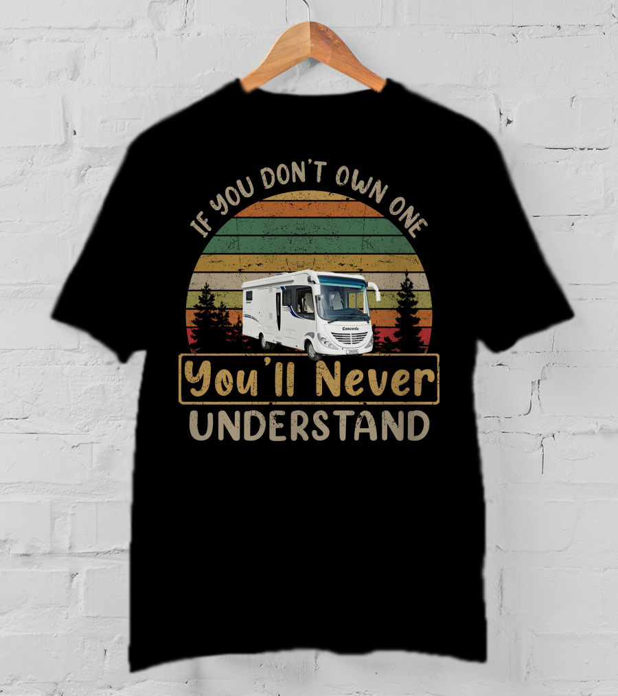 If You Don't Own One Concorde Carver You'll Never Understand T-Shirt
