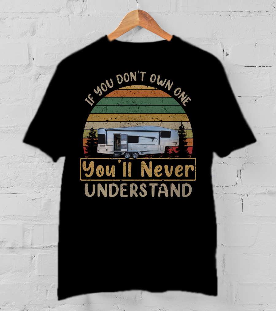 If You Don't Own One You'll Never Understand Carriage Domani T-Shirt