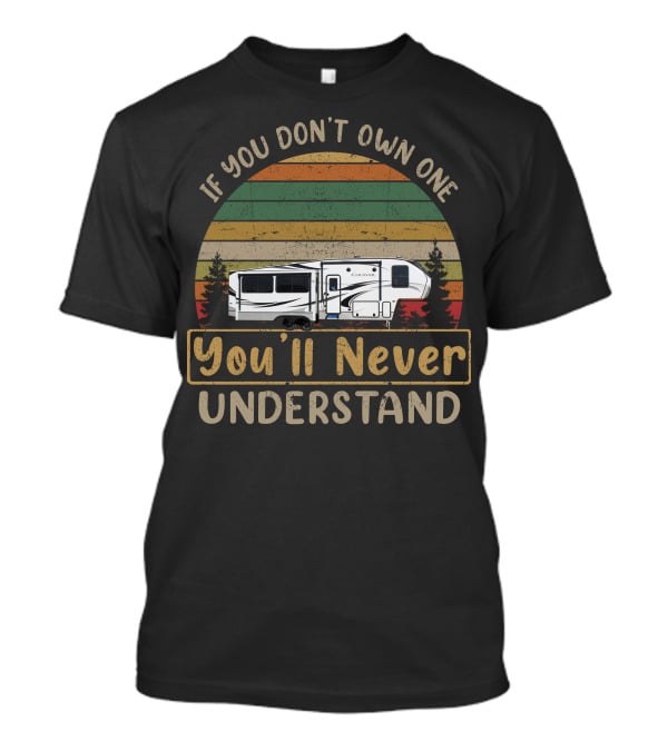 If You Don't Own One You'll Never Understand Cougar Half Ton 29 MBS T-Shirt