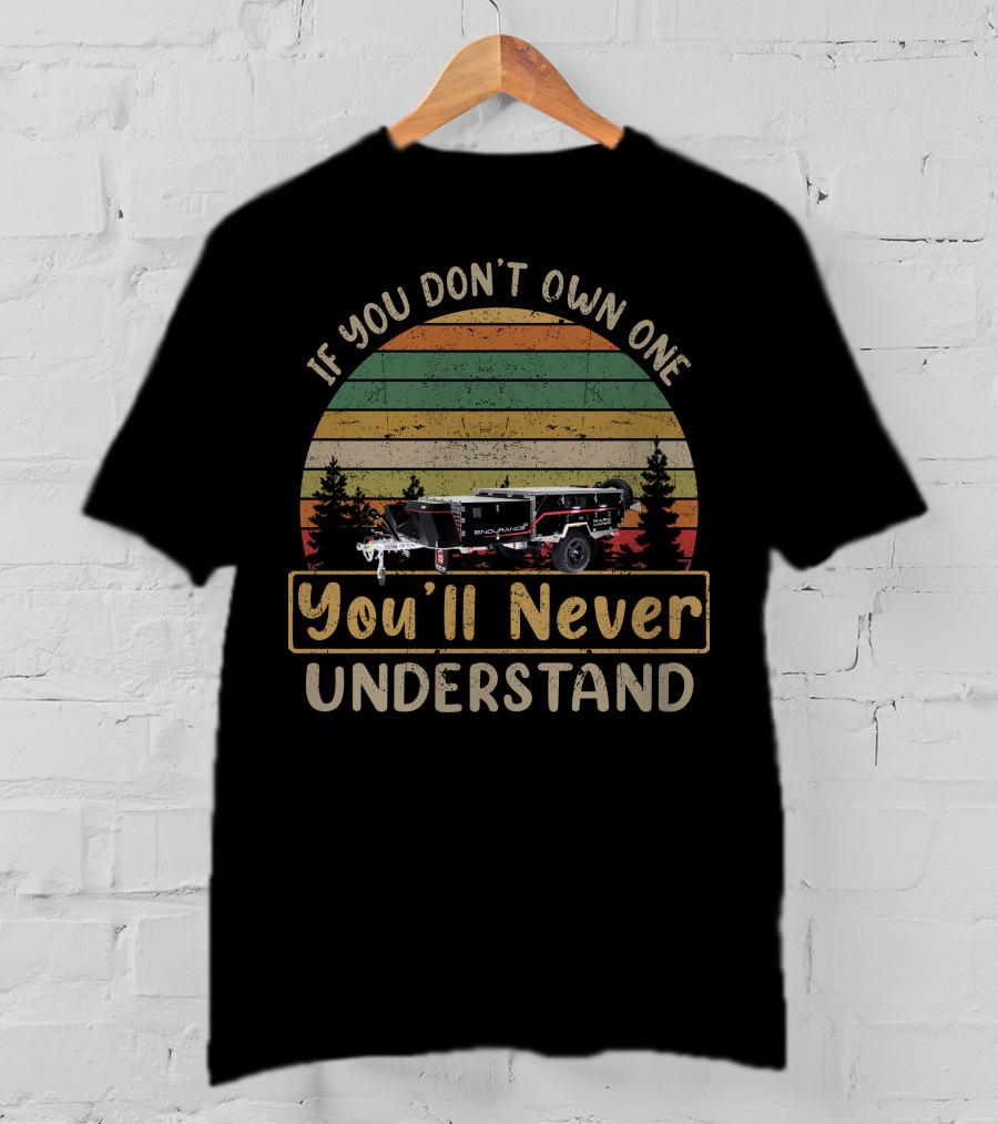 If You Don't Own One You'll Never Understand Mars Camper Vintage Stripes Forest Scene T-Shirt