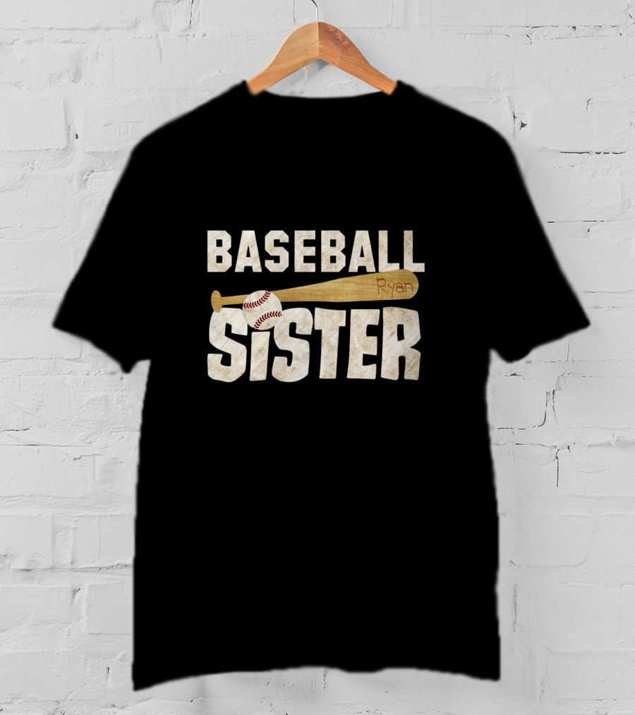 Baseball Sister Perfect Ryan T-Shirt