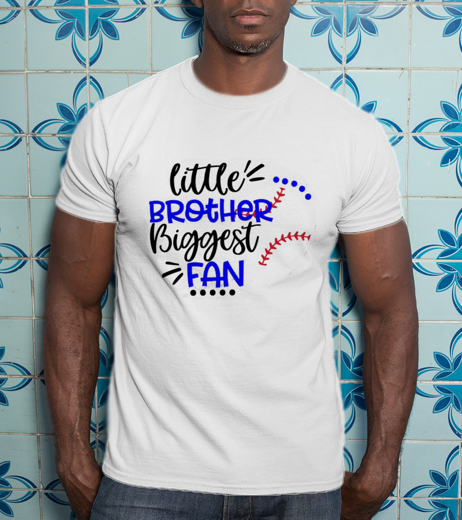 Little Brother Biggest Fan Baseball T-Shirt
