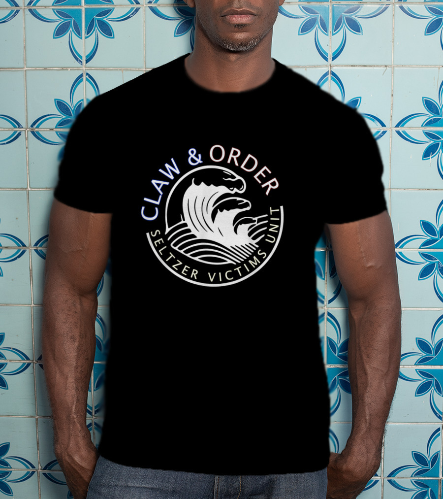 Claw And Order Seltzer Victims Unit Wave Emblem T-Shirt