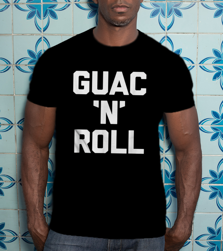 Guac 'N' Roll Sarcastic Guacamole Humor Funny Saying T-Shirt