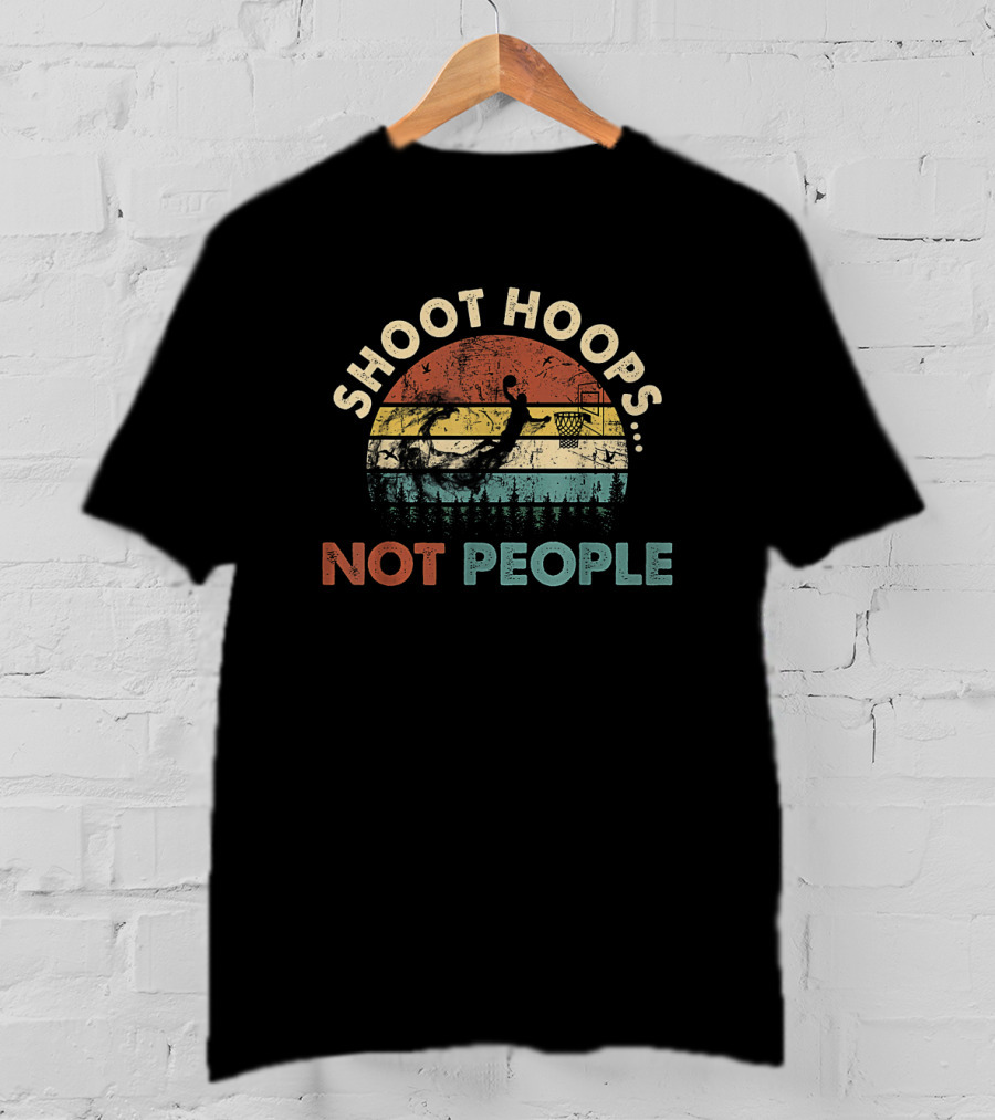 Shoot Hoops Not People Retro Basketball Sunset T-Shirt