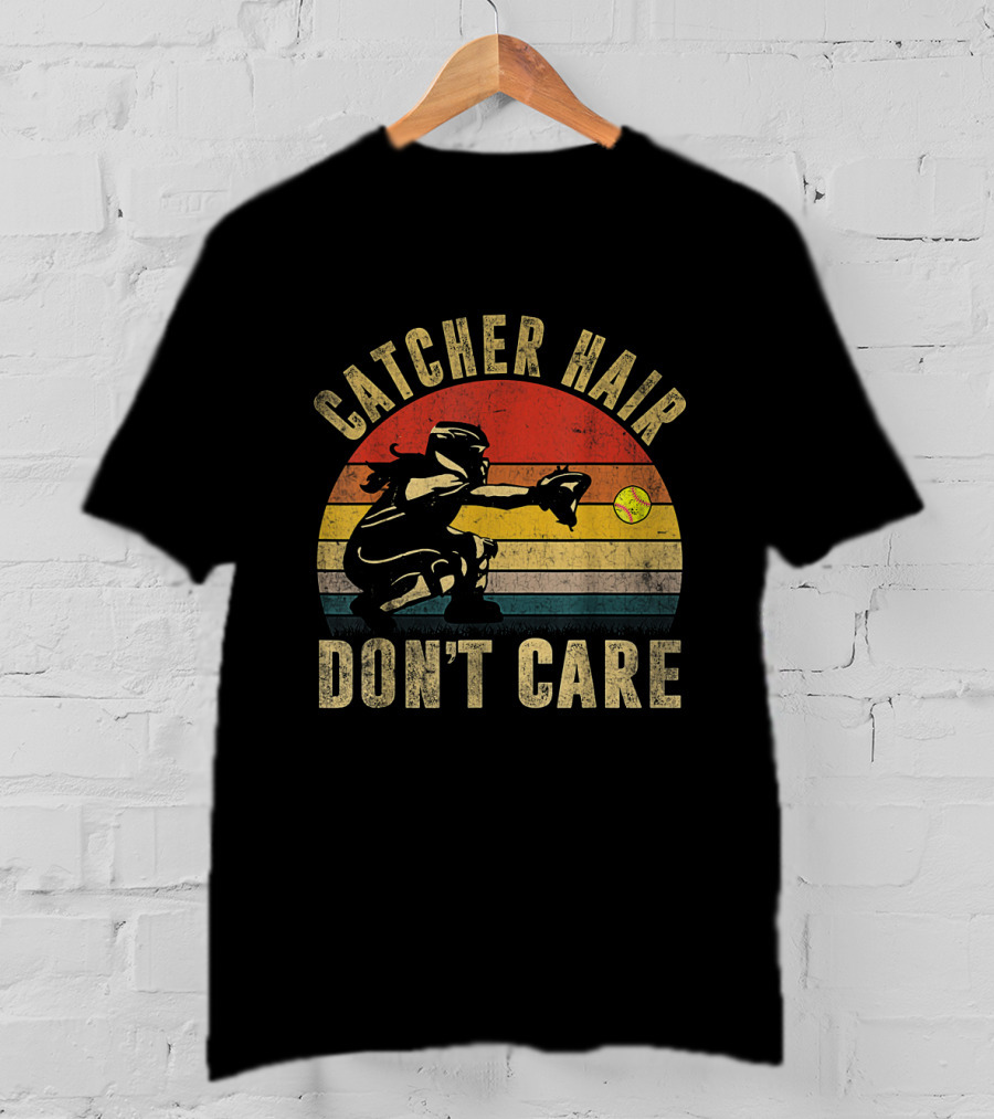 Catcher Hair Don't Care Retro Softball Catcher Girls T-Shirt