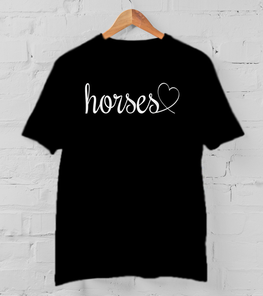 Horses Script With Heart T-Shirt