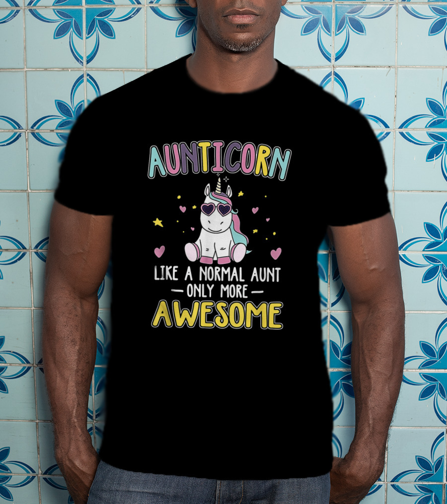 Aunticorn Like A Normal Aunt Only More Awesome Dabbing Unicorn Hearts And Stars T-Shirt