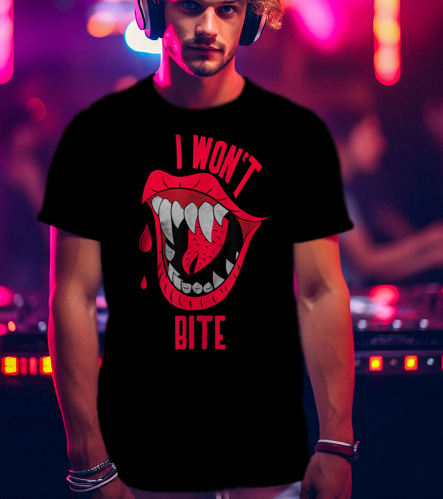 I Won't Bite Halloween Red Lips With Fangs And Blood Drops Scary Appeal T-Shirt