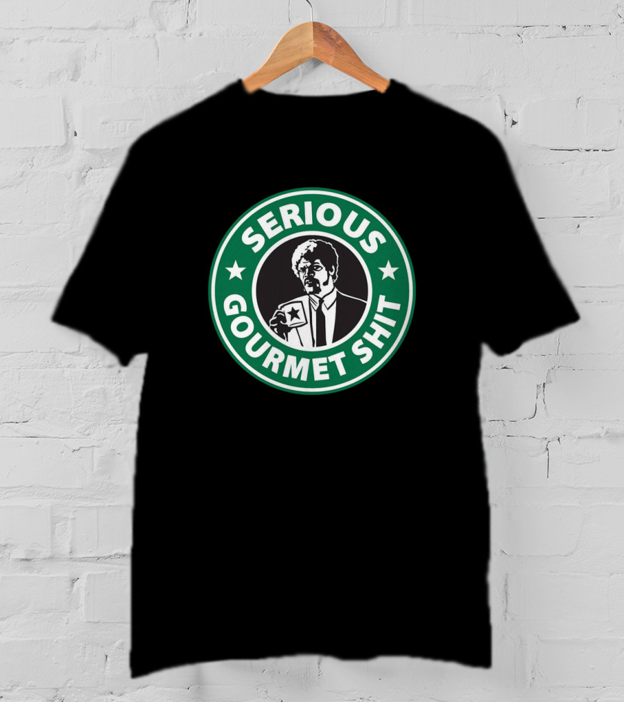 Jules Winnfield Serious Gourmet Coffee Parody Starbucks T-Shirt