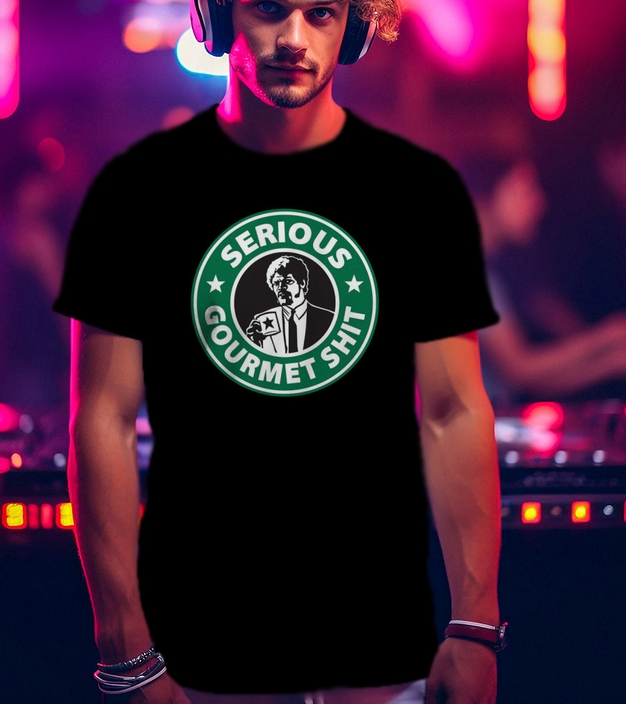 Jules Winnfield Serious Gourmet Coffee Parody Starbucks T-Shirt