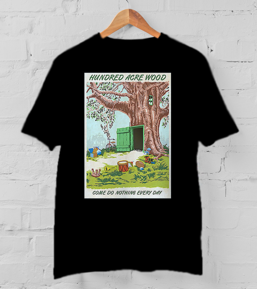Hundred Acre Wood Come Do Nothing Every Day Vintage Tree Scene T-Shirt