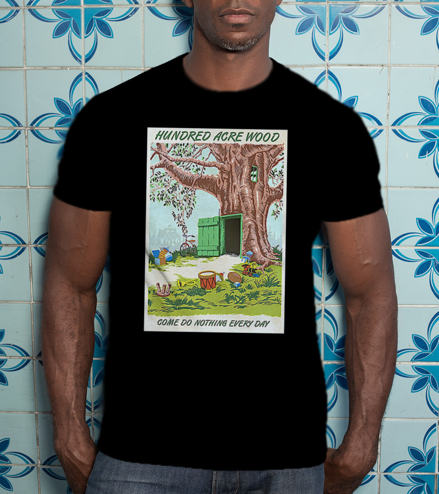 Hundred Acre Wood Come Do Nothing Every Day Vintage Tree Scene T-Shirt
