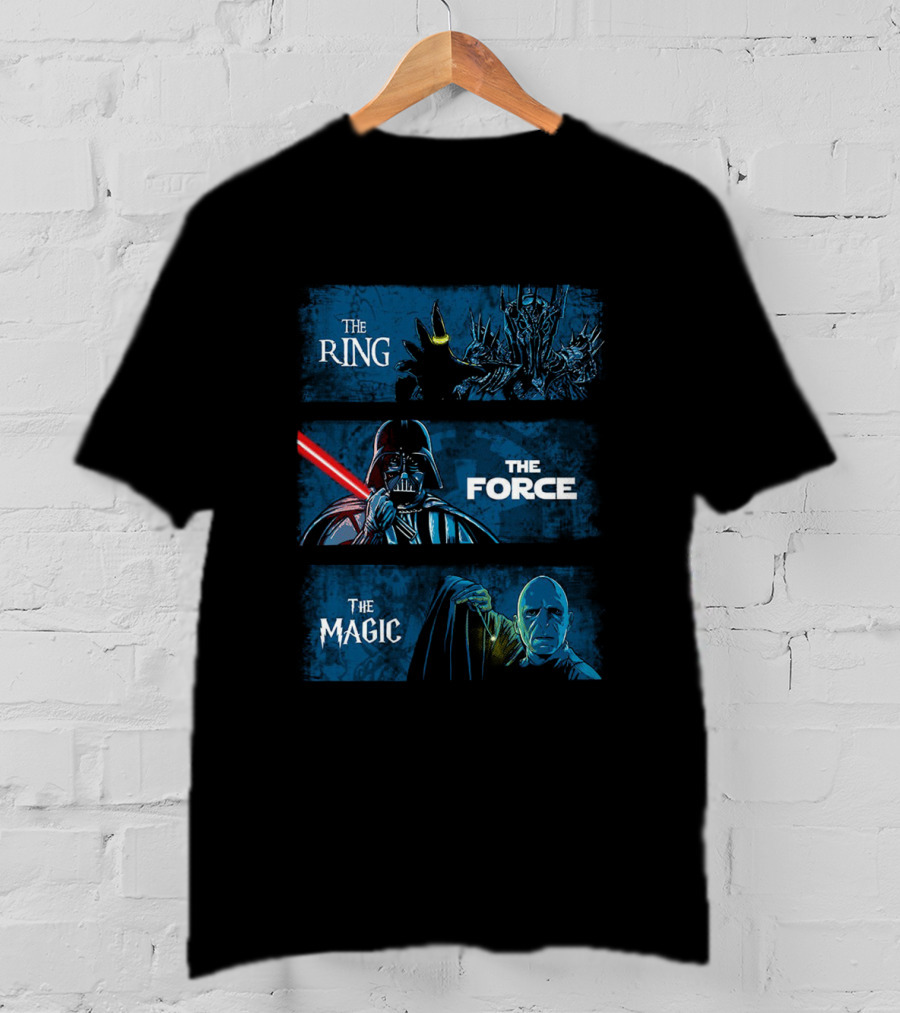 The Ring The Force The Magic Dark Lords Trilogy Mashup T-Shirt