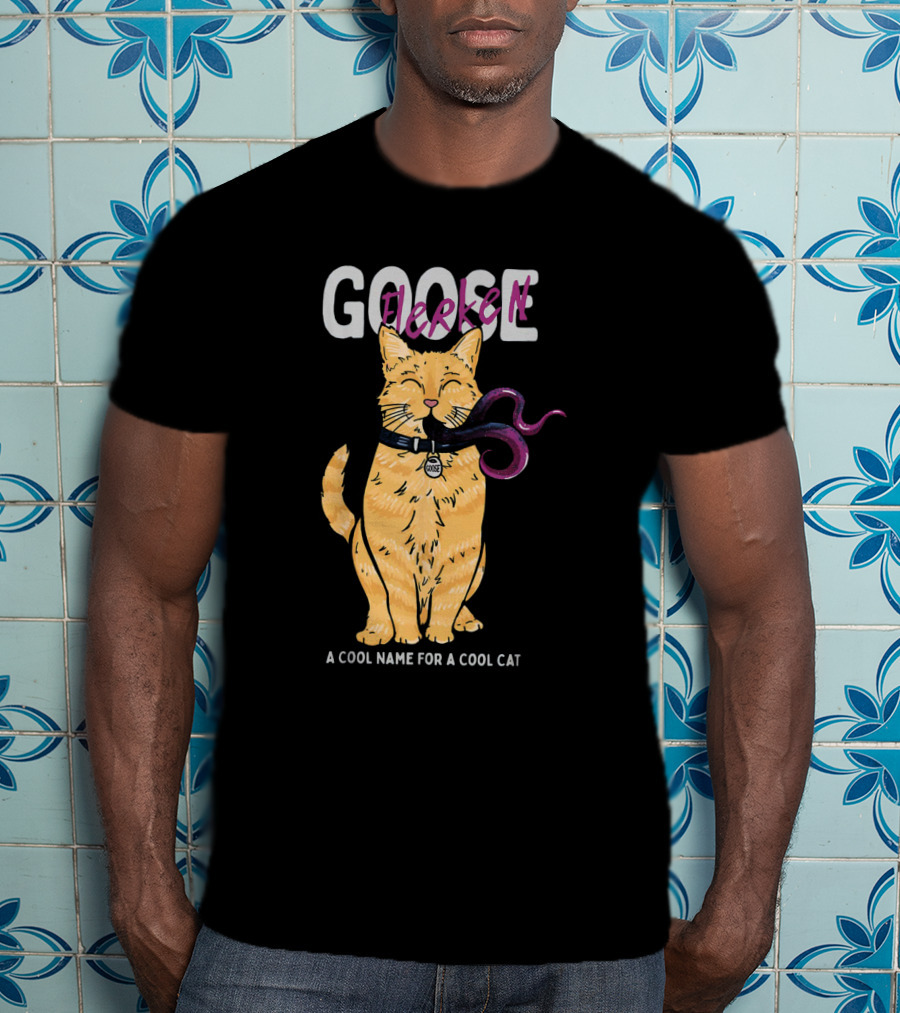 Goose Flerken A Cool Name For A Cool Cat Captain Marvel T-Shirt