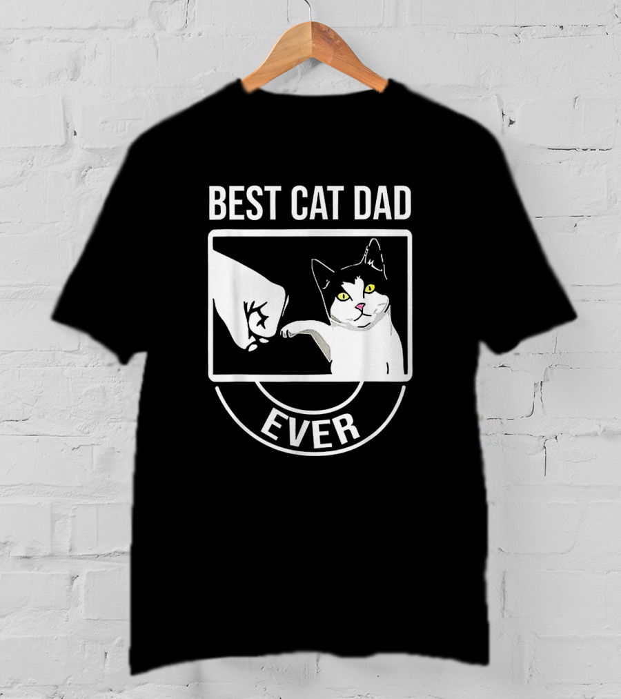 Best Cat Dad Ever Funny Kitten Fist Bump T-Shirt