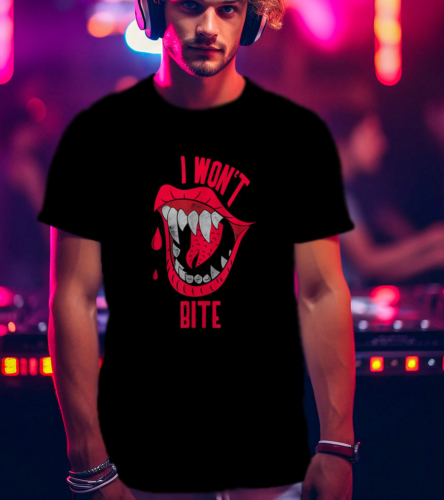 I Won't Bite Red Lips With Sharp Vampire Fangs Halloween T-Shirt