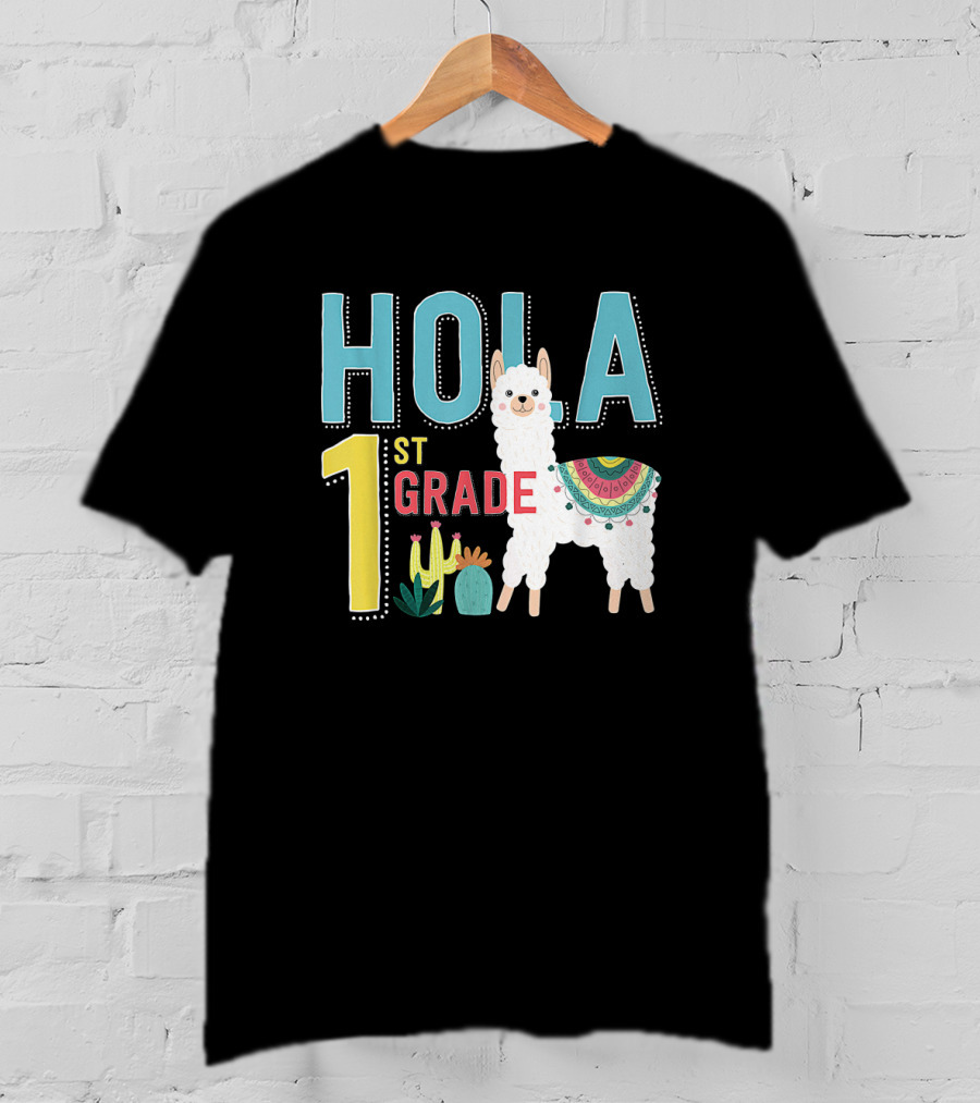 HOLA First Grade Llama Cactus Theme Educational ESL Teachers T-Shirt